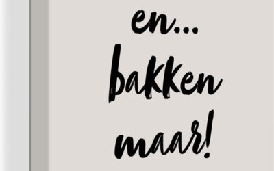 Bakkers klaar, bakken maar!
